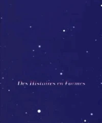 Des histoires en formes