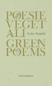 Poesie vegetali / Green Poems