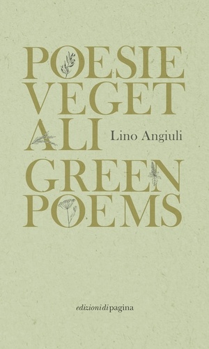 Lino Angiuli et Maria Rosaria Cesareo - Poesie vegetali / Green Poems.