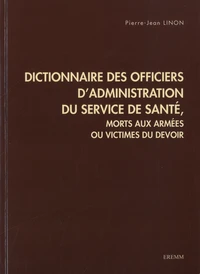Dictionnaire des officiers d'administration du service de santé