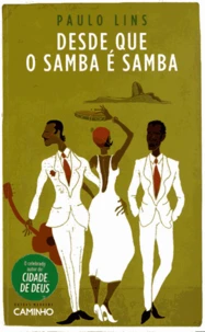 Desde Que O Samba E Samba