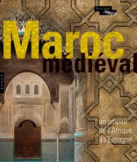 Le Maroc médiéval