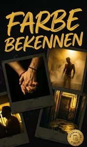 Farbe Bekennen