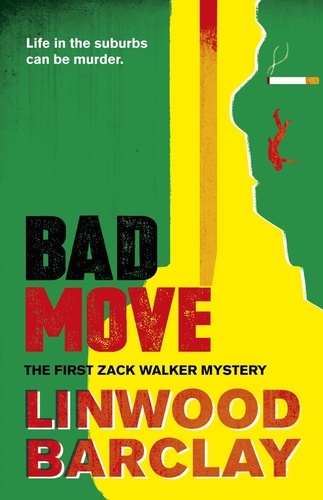 Bad Move. A Zack Walter Mystery 01
