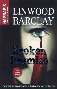 Linwood Barclay - Broken promise.