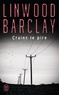 Linwood Barclay - Crains le pire.