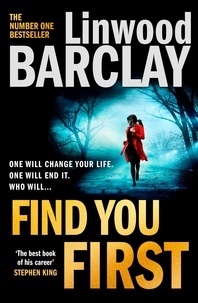 Linwood Barclay - Find You First.