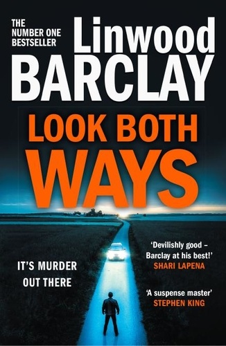 Linwood Barclay - Look Both Ways.
