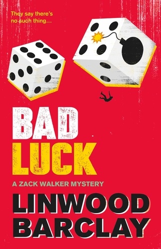 The Zack Walker Mysteries Tome 3 Bad Luck