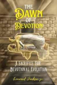 The Dawn of Devotion: A Sacrifice for Devotional Evolution