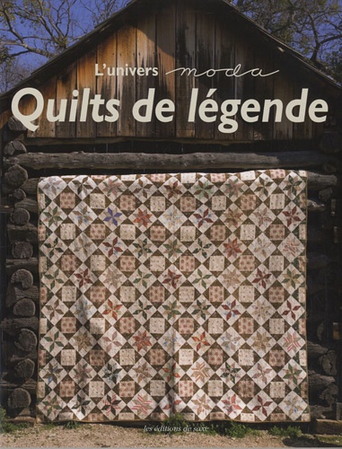 Linzee Kull MacCray - Quilts de légende - L'univers Moda.