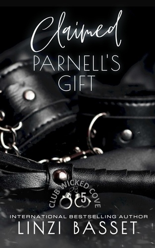  Linzi Basset - Claimed: Parnell's Gift - Club Wicked Cove, #5.