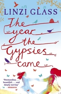 Linzi Glass - The Year the Gypsies Came.