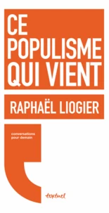 Ce populisme qui vient