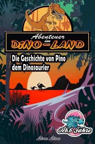  Liom Liom - Abenteuer im Dino Land.