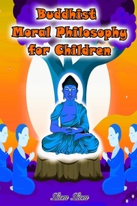  Liom Liom - Buddhist Moral Philosophy for Children.