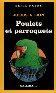Les poulets et les perroquets