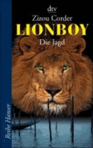 Lionboy - Die Jagd.