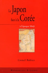 Le Japon Face A La Coree A L'Epoque Meiji