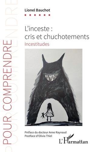 L'inceste : cris et chuchotements - Incestitudes de Lionel Bauchot - PDF -  Ebooks - Decitre