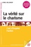 La vérité sur le charisme. L'art d'inspirer l'action