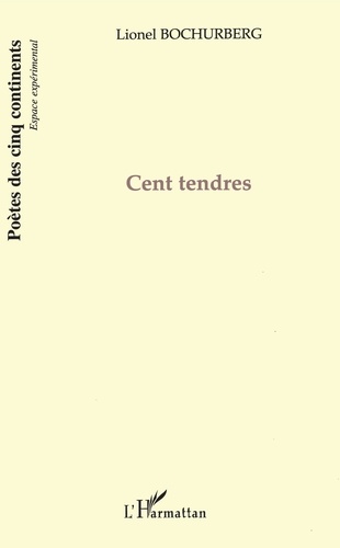Cent tendres