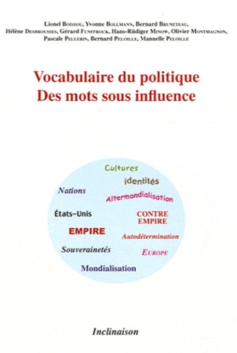 Lionel Boissou et Yvonne Bollmann - Des mots sous influence.