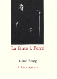 La faute à Ferré