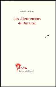 Les chiens errants de Bucarest