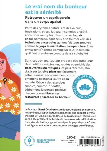 Le vrai nom du bonheur est la sérénité