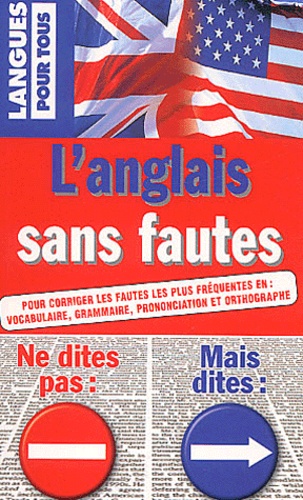 Lionel Dahan - L'Anglais Sans Fautes.