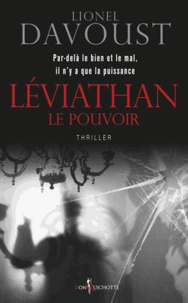 Lionel Davoust - Léviathan  : Le pouvoir.
