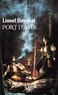Lionel Davoust - Port d'âmes.