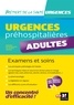 Lionel Degomme et Sophie Lamy - Urgences préhospitalières - Adultes - Examens et soins.