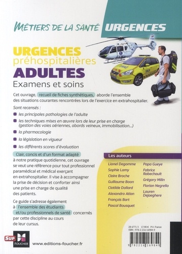 Urgences préhospitalières : Adultes. Examens et soins