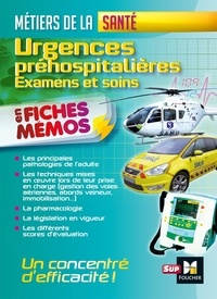 Urgences préhospitalières - Examens et soins en fiches mémos.pdf