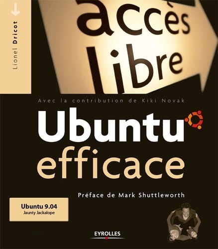 Lionel Dricot - Ubuntu efficace.