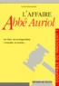 Lionel Dumarcet - L'Affaire Abbe Auriol.