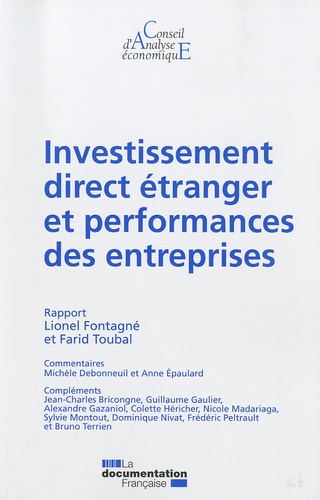 Lionel Fontagné et Farid Toubal - Investissement direct étranger et performances des entreprises.
