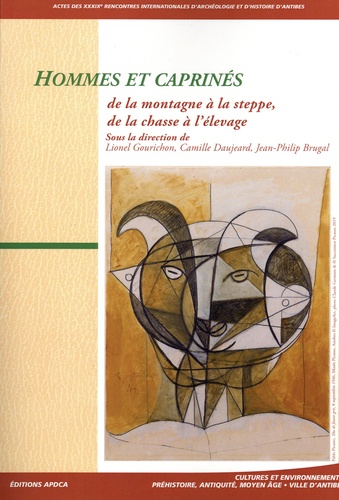 Hommes et caprinés de la montagne à la steppe, de la chasse à l'élevage. Actes des 39e rencontres internationales d'archéologie et d'histoire d'Antibes, 16-18 octobre 2018