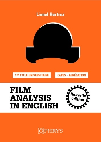 Film Analysis in English 2e édition