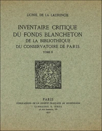 Inventaire critique du fonds Blancheton de bibliothèque du Conservatoire de Paris