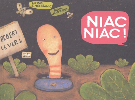 Lionel Le Néouanic - Niac Niac !.