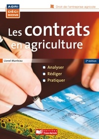 Les contrats en agriculture - Analyser, rédiger, pratiquer.pdf