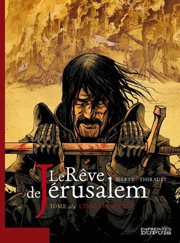 Le Rêve de Jérusalem Tome 2 L'épreuve divine