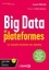 Big Data et plateformes. La nouvelle économie des données