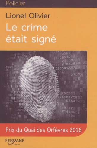 Lionel Olivier - Le crime était signé.