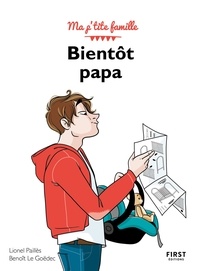 Lionel Paillès et Benoît Le Goëdec - Bientôt papa.