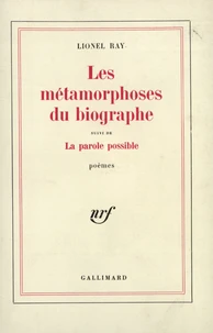 Les métamorphoses du biographe