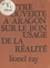 Lettre ouverte à Aragon sur le bon usage de la réalité